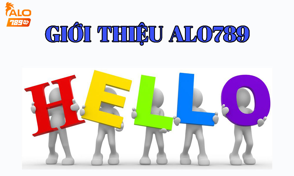 Giới thiệu Alo789 Việt